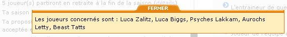 Une petite capture qui m'annonçait que le joueur en question, Letty, était sensé partir à la retraire qu'à la fin de la saison